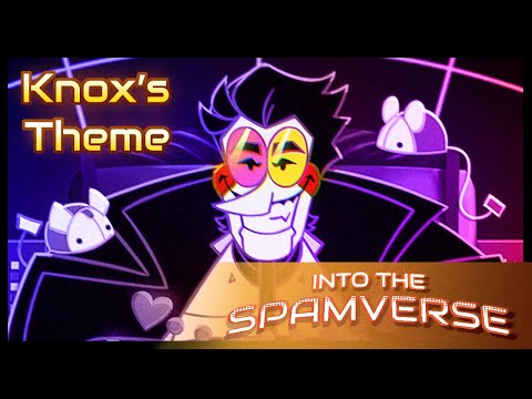 Into The Spamverse: Knox EX Theme