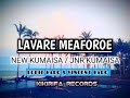 LAVARE MEAFOROE _ NEW KUMAISA / JNR KUMAISA _ VINCENT HARO X EDDIE HARO _ GULF LATEST MUSIC 2023