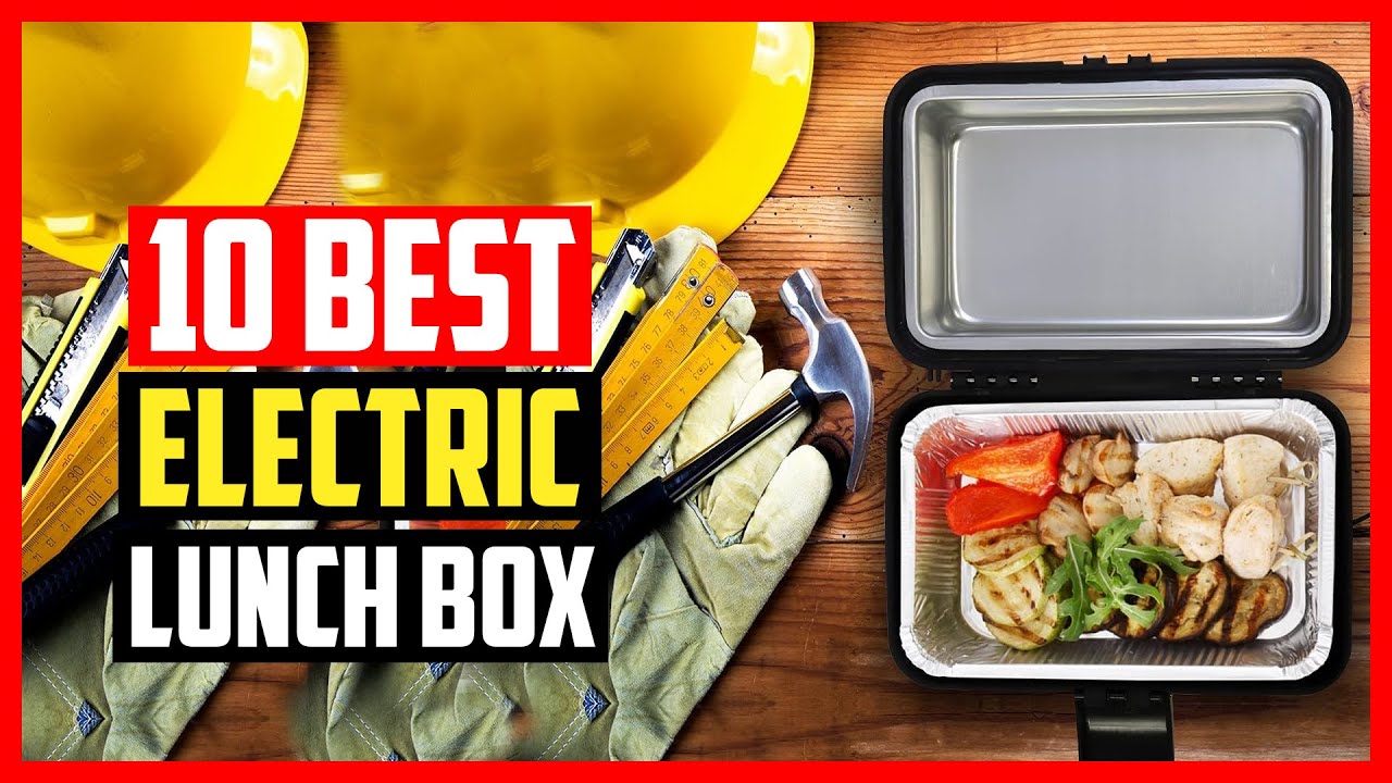 Top 10 Best Electric Lunch Box of 2025 - YouTube