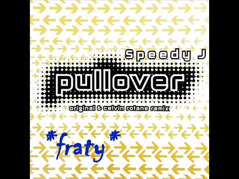 Speedy J. - Pull Over (Original radio Cut) (1991)