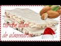 TURRÓN DURO DE ALMENDRAS