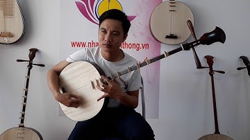 Dạy đàn nguyệt: Dọc Bắc câu 11 _ NS Vũ Tuấn (Âm nhạc truyền thống Thăng Long)