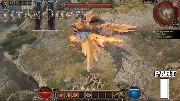 TITAN QUEST 2 FULL GAME Walkthrough Part 1  [NO COMMENTARY] [EARLY ACCESS]