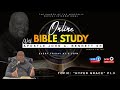08/08/25 Friday Bible Study “HYPER GRACE” Pt.3 Apostle John A. Bennett Sr.