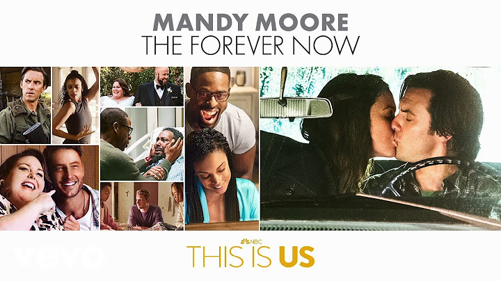 This Is Us Cast - The Forever Now (From "This Is Us: Season 6"/Audio Only) ft. Mandy Moore