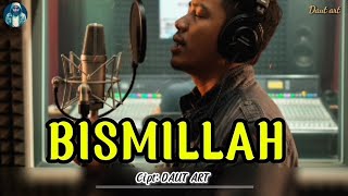 Lagu Religi Terbaru Bismillah   
