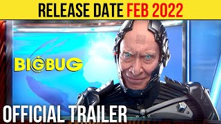 Big Bug Official Trailer (FEB 2022) Comedy Movie HD