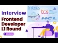 UI frontend developer, interview L1 round