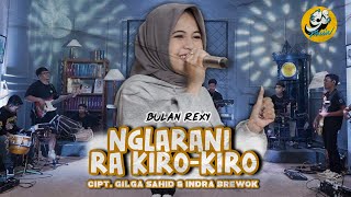 BULAN REXY - NGLARANI RA KIRO-KIRO (Official Music Video)