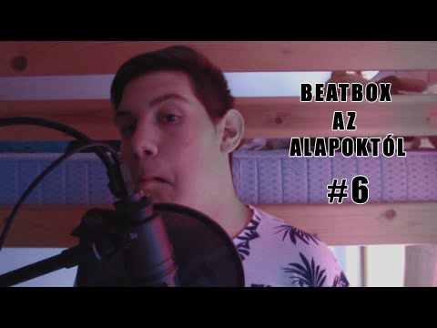 Videó: Hogyan Lehet Elsajátítani A Beatbox Technikát