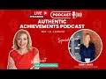 Authentic achievements with special guest kerry jones