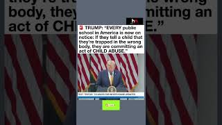 Trump's BOMBSHELL Warning to Public Schools: Trapped in the Wrong Body = CHILD ABUSE 🇺🇸#shorts
