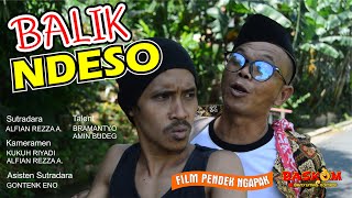 BALIK NDESO - FILM KOMEDI NGAPAK (BASKOM)