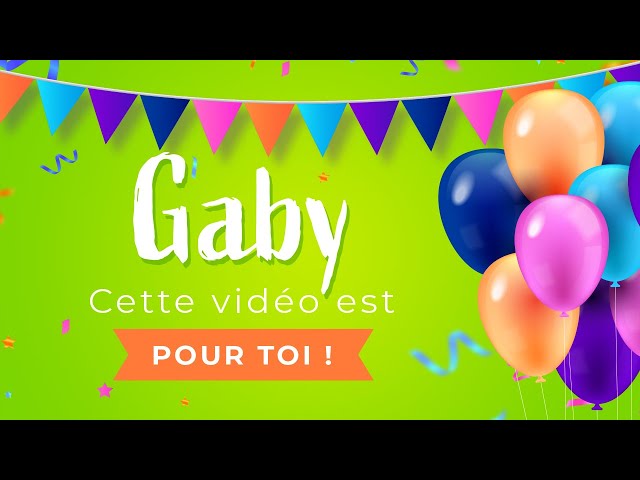 GABY anniversaire