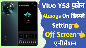 always on display setting vivo y58 | vivo y58 turn on always on display setting
