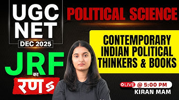 UGC NET Political Science 2025 | Contemporary Indian Political Thinkers & Books UGC NET By Kiran