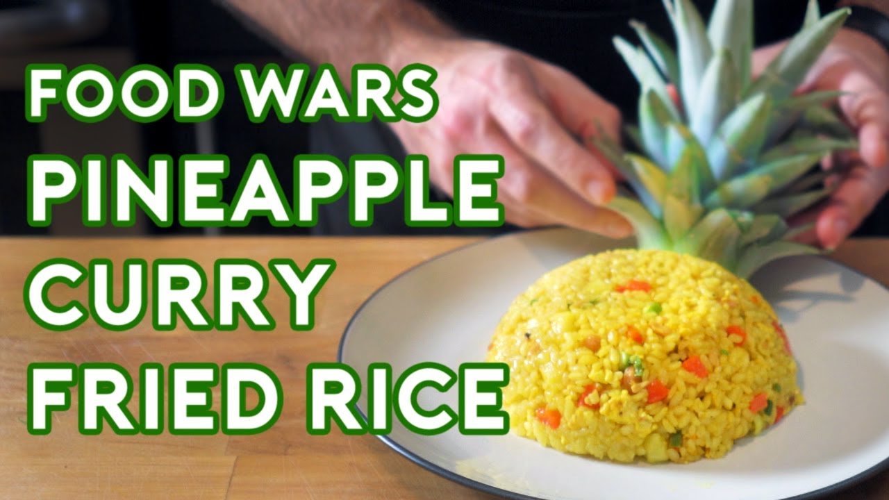 Binging with Babish: Pineapple-Curry Fried Rice from Food Wars!: Shokugeki no Soma | Babish Culinary Universe