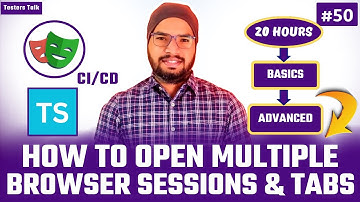 Playwright TypeScript #50 Browser Context | Multiple Browser Sessions | Multiple Pages & Tabs