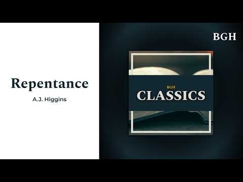 A.J. Higgins - Repentance