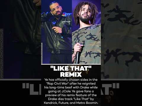 Kanye West Takes Shots at Drake & J. Cole on ‘Like That’ Remix! @worldstarhiphop