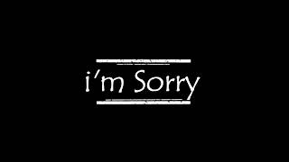 I'm Sorry For Loving You Too Much