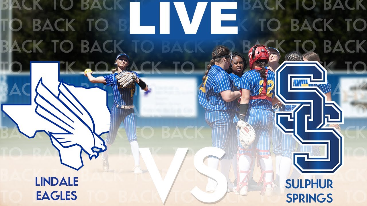 LIVE BiDistrict Softball Sulphur Springs vs Lindale YouTube