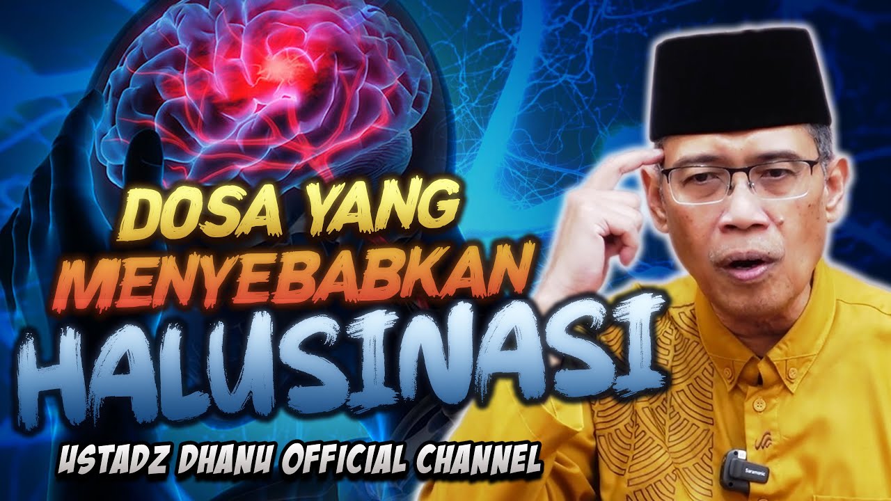 DOSA YANG MENYEBABKAN HALUSINASI