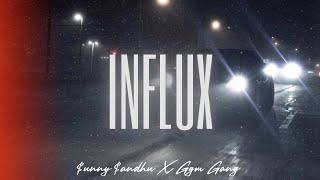 INFLUX - $UNNY $ANDHU X GGM GANG | NEW PUNJABI SONG | (OFFICIAL LYRICS VIDEO)