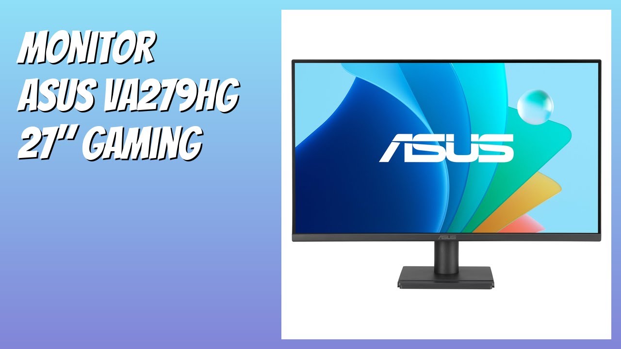 RESEÑA (2025) : Monitor ASUS VA279HG 27