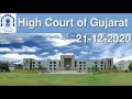 LIVE STREAMING OF CHIEF JUSTICE'S COURT [SINGLE JUDGE BENCH] GUJARAT HIGH COURT - 21st DECEMBER 2020