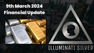 Gold, Silver & Market Update: 9th March 2024 - Gold Hits All Time High Again