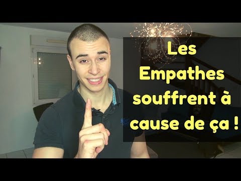 Vidéo: Comment être moins empathique ?