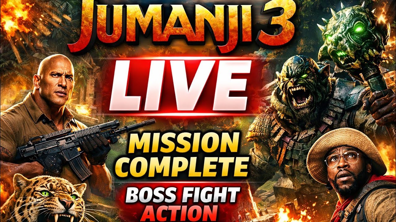 JUMANJI 3 MISSION COMPLETE GAMEPLAY LIVE 🔥 FULL ACTION ADVENTURE BOSS FIGHT