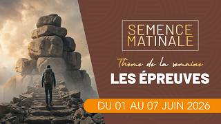Semence Matinale du dimanche 07 juin 2026 avec le Berger Elysée Dossa.