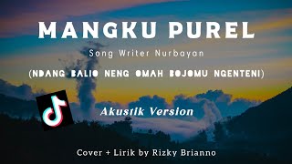 Download Lagu Ndang Balio Neng Omah Bojomu Wes Ngenteni - Lirik - Tiktok ~ MP3