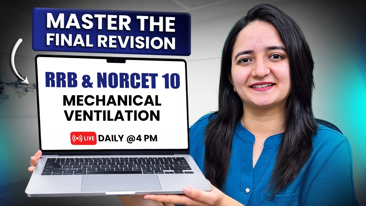 Mechanical Ventilation | NORCET 10 Revision | RRB Nursing Superintendent Revision NPrep Revision