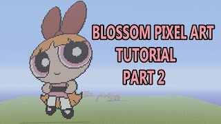 Minecraft Pixel Art Tutorial | Blossom Part 2 (Powerpuff Girls)