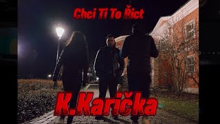 KARIŇØ -Chci Ti To Řict (cover)