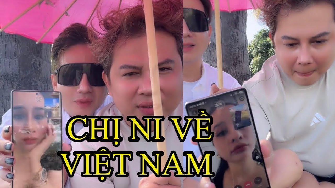 CHỊ NI BAY VỀ VIỆT NAM