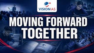 MOVING FORWARD TOGETHER | VisionIAS | Our Commitment to UPSC Aspirants Continues