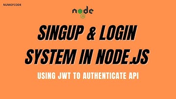 How to create login and signup system in nodejs | using JWT to authenticate  API | Part 1