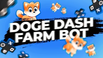 Doge Dash Bot | Auto Jump & No Mistakes | Free Trial (30 days) | How To Install [UPDATED]