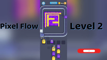🎮 Pixel Flow Level 2 Walkthrough | Go Answer 🧩✨
