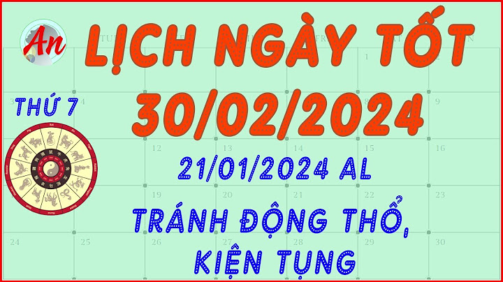 Lịch âm tháng 1 có bao nhiêu ngày năm 2024