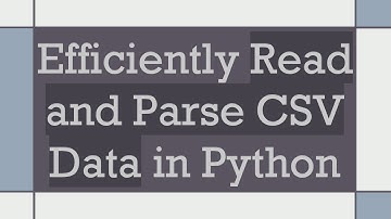 Efficiently Read and Parse CSV Data in Python
