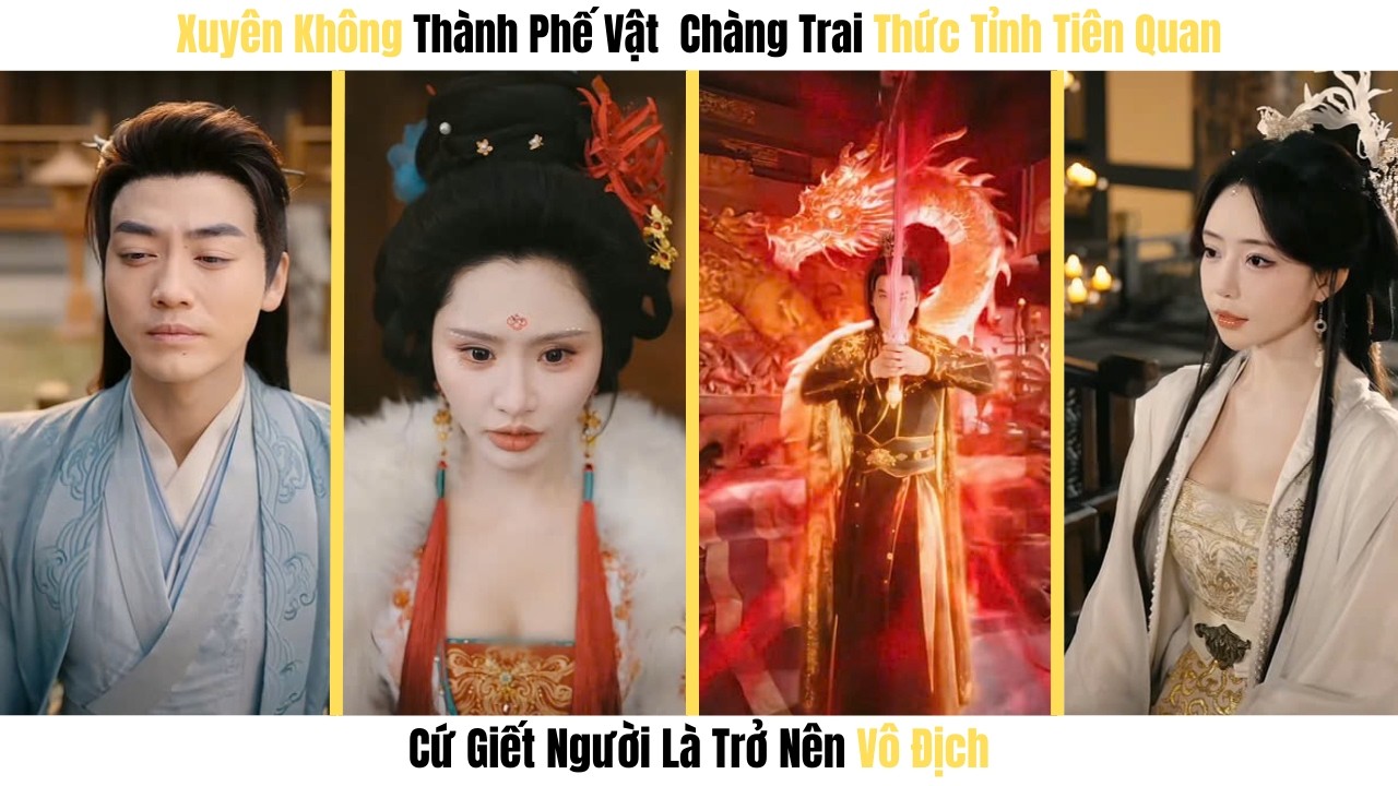 Xuyên Không Thành Phế Vật, Chàng Trai Thức Tỉnh Tiên Quan Cứ Giết Người Là Trở Nên Vô Địch