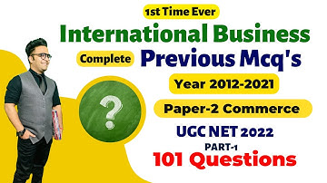 Complete Ugc Net Previous Mcqs || International Business || Paper 2 Commerce Ugc Net