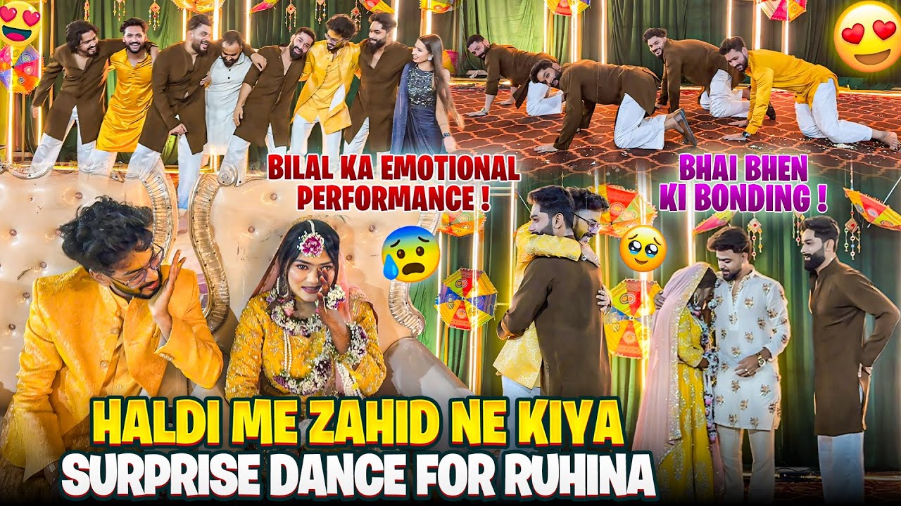 Haldi me Zahid ne Kiya surprise Dance For Ruhina😭Ruhina zahid Or Bilal Rone Lage | AALTU FALTU |