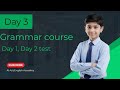 Grammar Course Day 3 | Test Day 1 & Day 2 | English Grammar Practice Test | Spoken English Course