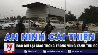 Iraq mở lại giao thông trong Vùng Xanh ở thủ đô Baghdad - Tin thế giới - VNEWS